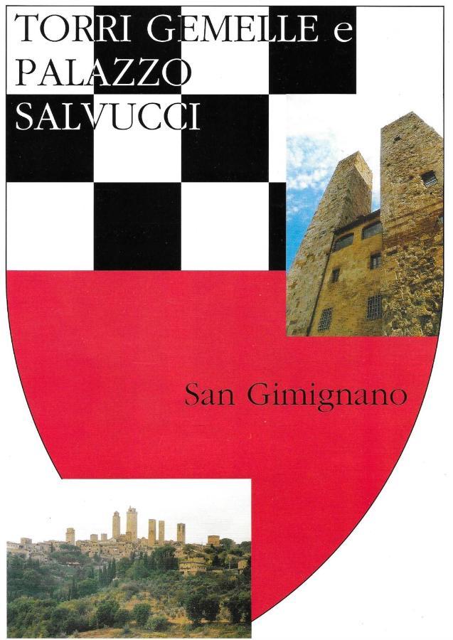 Twin Tower - Unica Al Mondo - Unique In The World San Gimignano Exterior foto